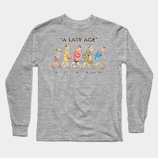 Vintage Funny Lady Age Long Sleeve T-Shirt